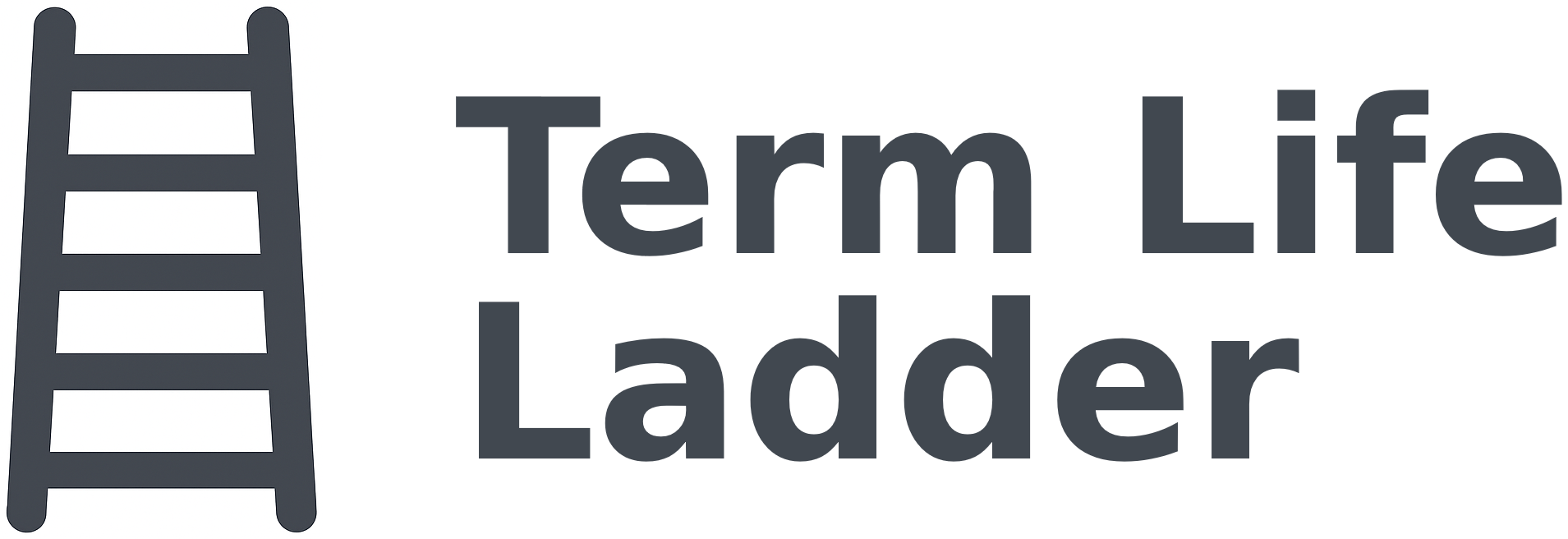 Term Life Ladder